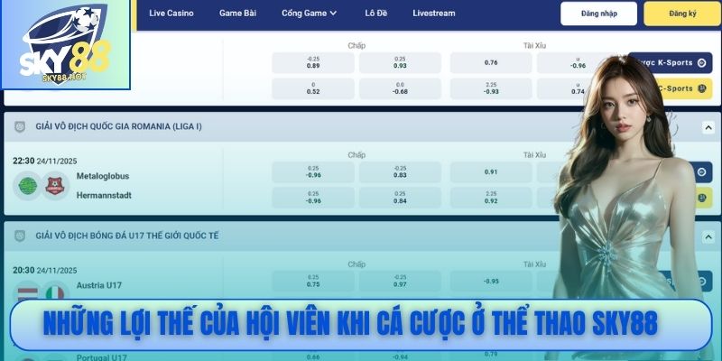 Những lợi thế của hội viên khi cá cược ở thể thao SKY88