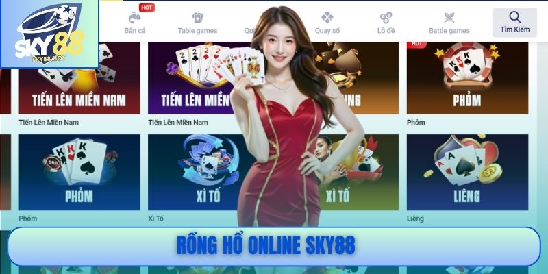 Rồng Hổ SKY88 - Cách Chơi Đơn Giản, Trả Thưởng Minh Bạch 1 Rồng Hổ